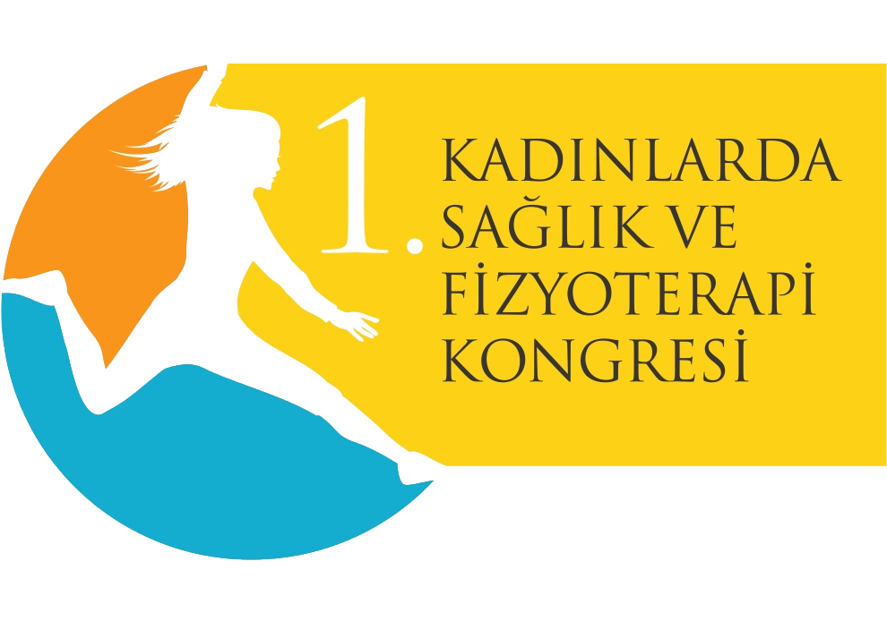 I. KADINLARDA SAĞLIK ve FİZYOTERAPİ KONGRESİ